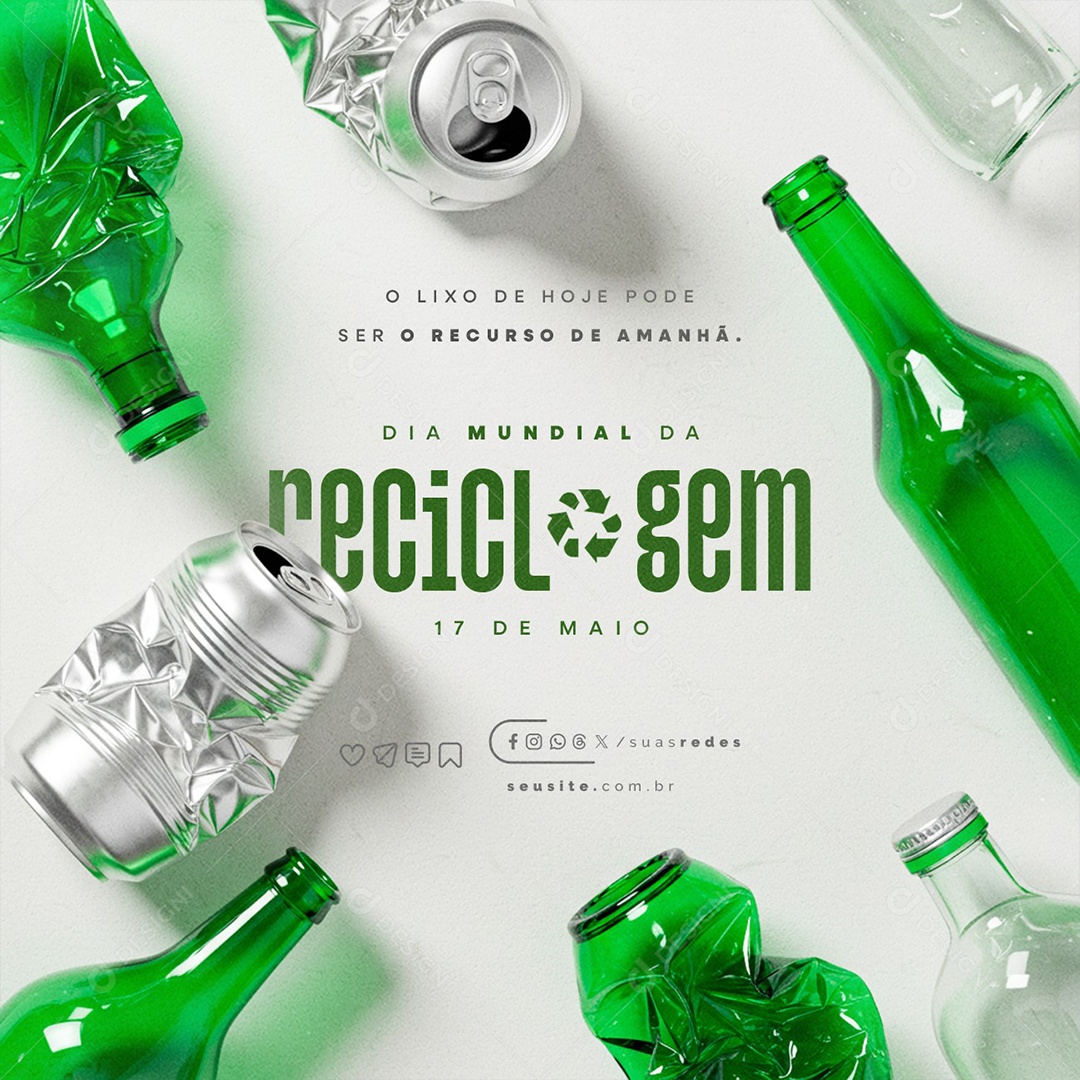 Dia Mundial da Reciclagem 17 de Maio Social Media PSD Editável