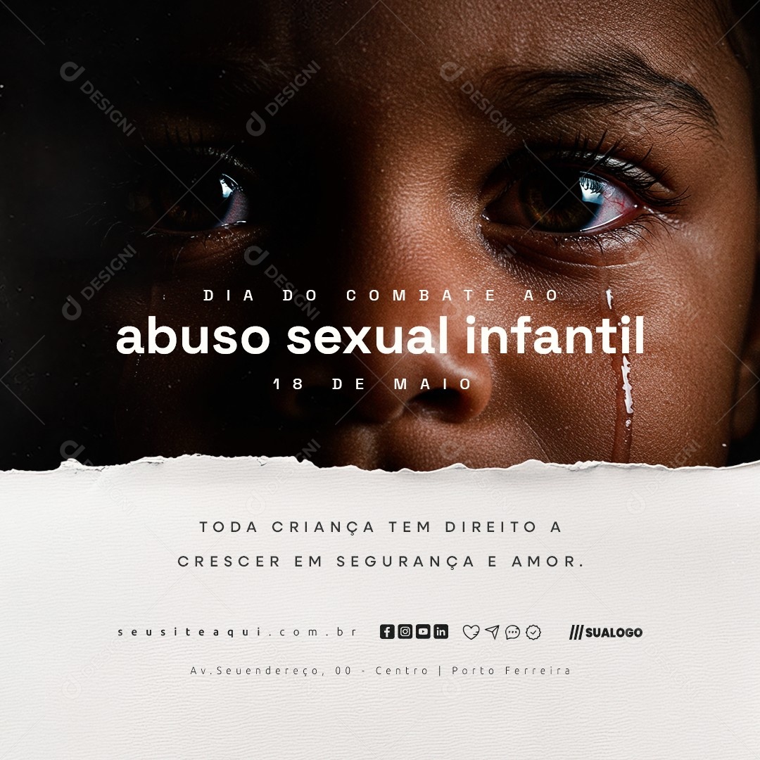 Dia do Combate ao Abuso Sexual Infantil 18 de Maio Social Media PSD Editável