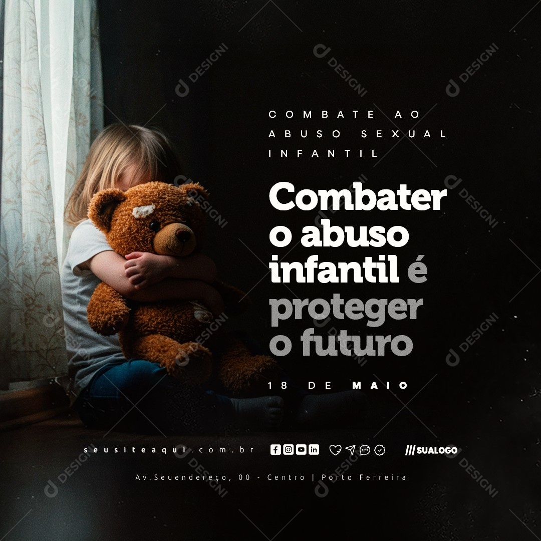 Dia do Combate ao Abuso Sexual Infantil 18 de Maio Social Media PSD Editável