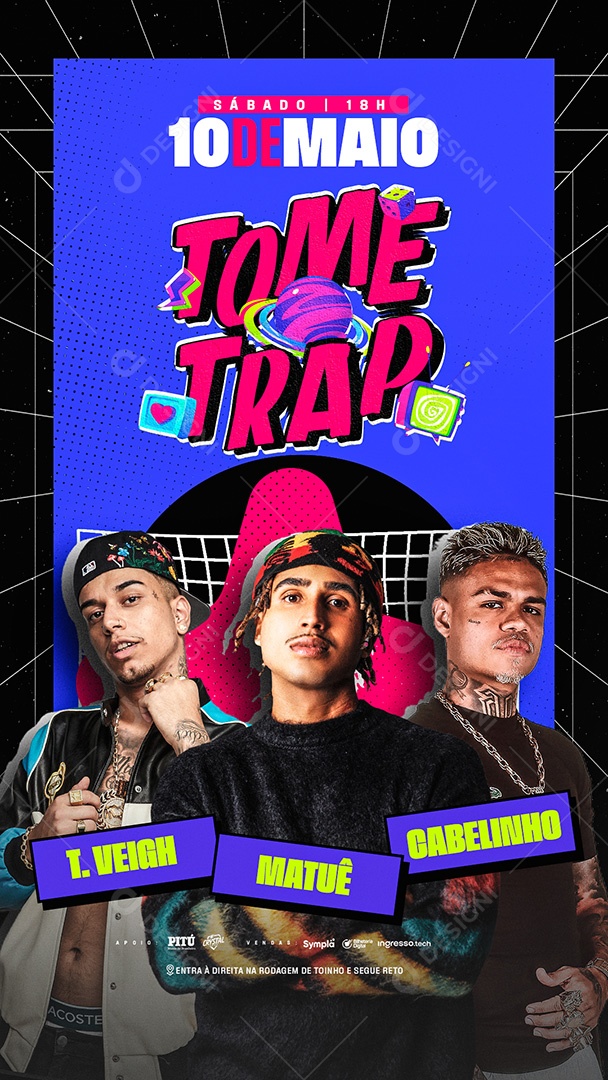 Story Evento Tome Trap Social Media PSD Editável
