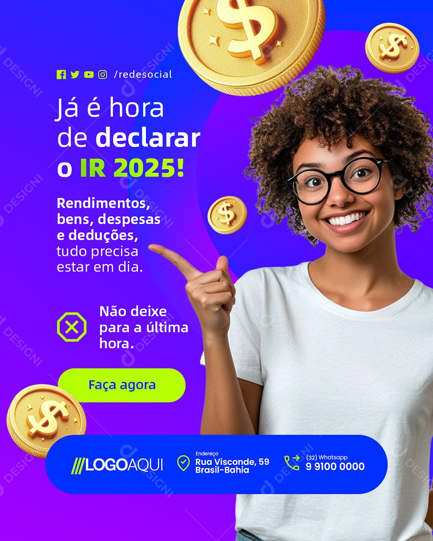 Imposto de Renda Já é Hora de Declarar o Ir 2025 Social Media PSD Editável