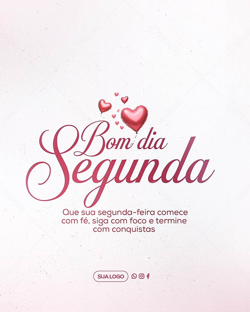 Frase Motivacional Bom Dia Segunda Social Media PSD Editável
