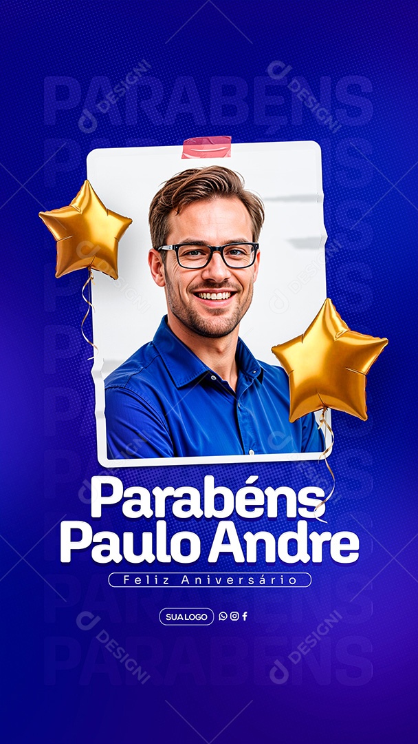 Story Feliz Aniversário Parabéns Paulo André Social Media PSD Editável