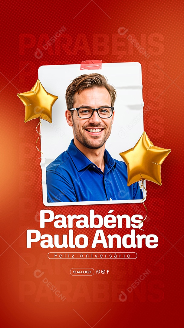 Story Feliz Aniversário Parabéns Paulo André Social Media PSD Editável