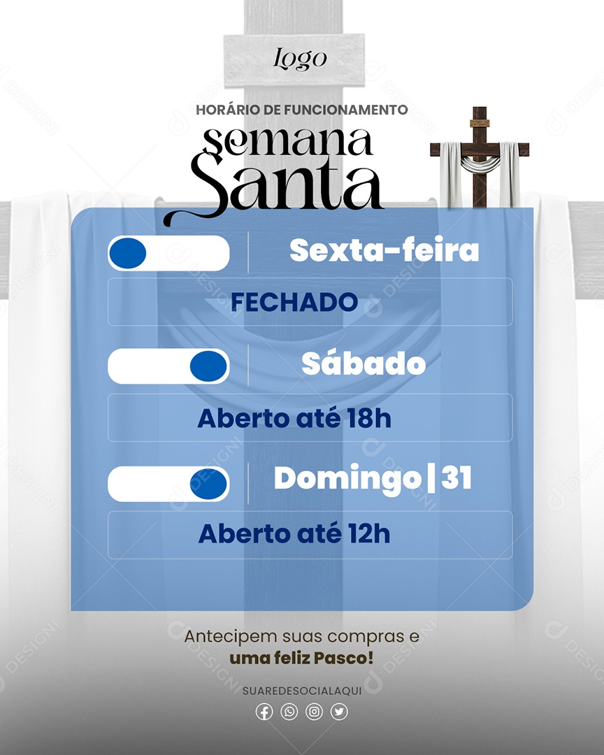 Horário de Funcionamento Semana Santa Lojas Empresas Social Media PSD Editável