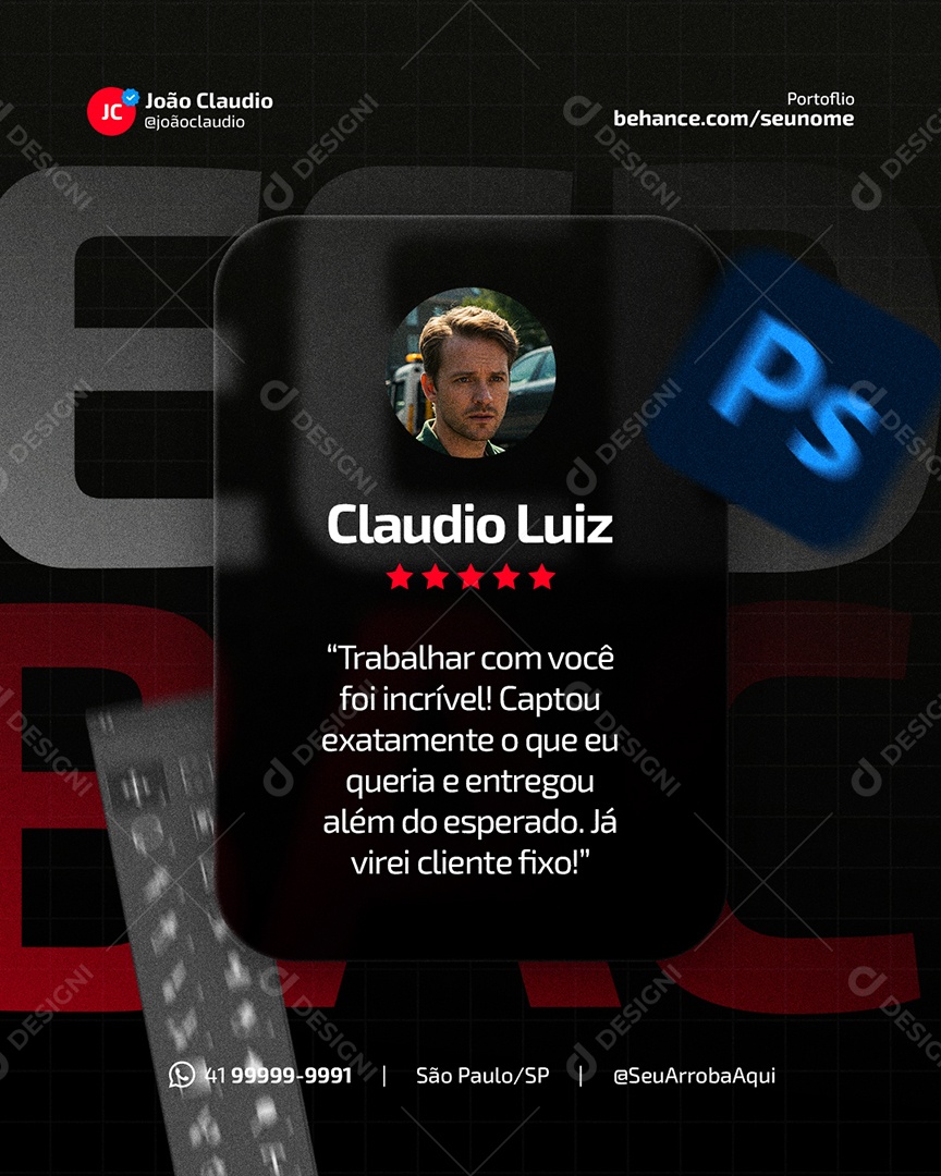 Designer Gráfico Feedback Social Media PSD Editável