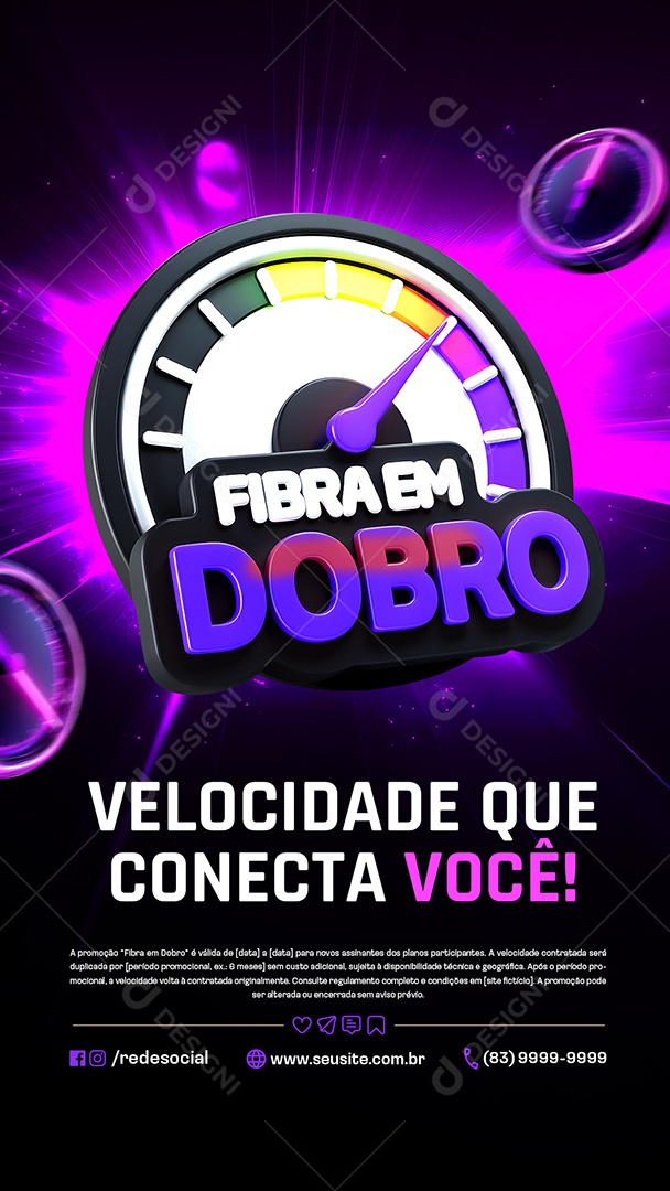 Story Fibra em Dobro Provedor de Internet Vecolidade Que Conecta Você Social Media PSD Editável