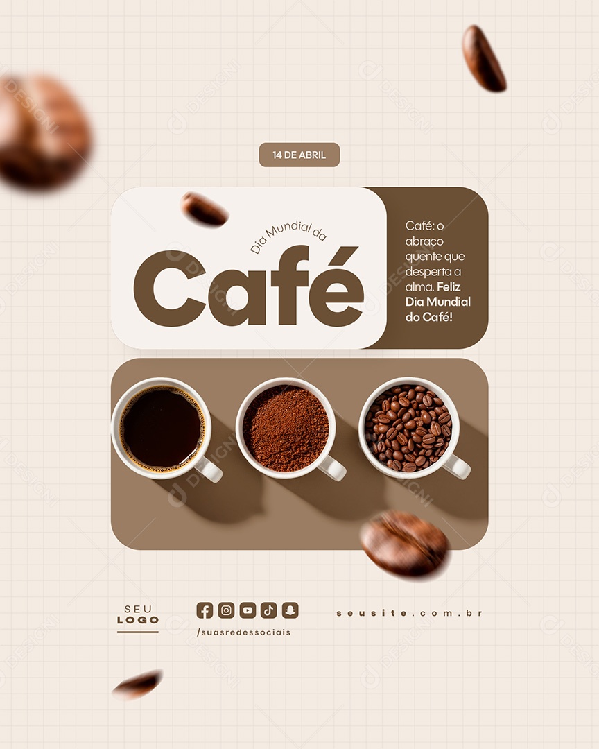 Dia Mundial do Café 14 de Abril Social Media PSD Editável