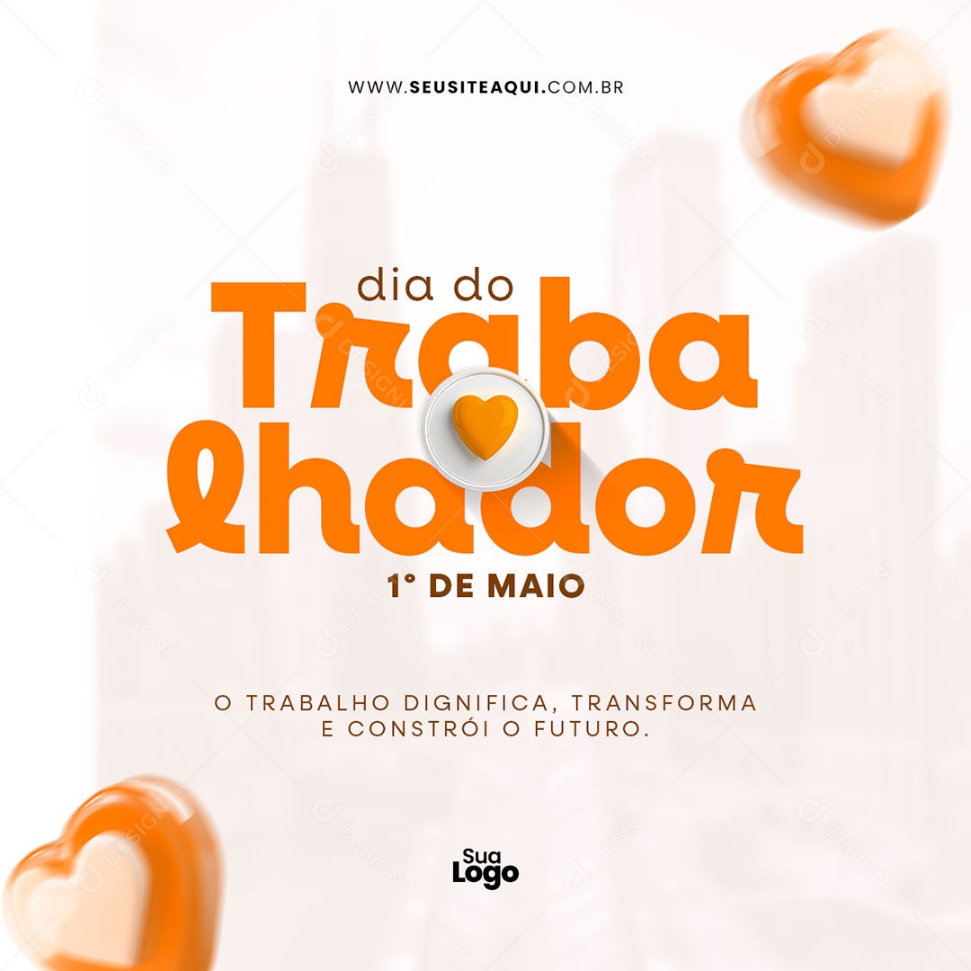 Feliz Dia Do Trabalhador 01 de Maio Social Media PSD Editável