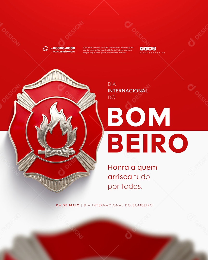Feed Dia Internacional do Bombeiro 04 de Maio Social Media PSD Editável