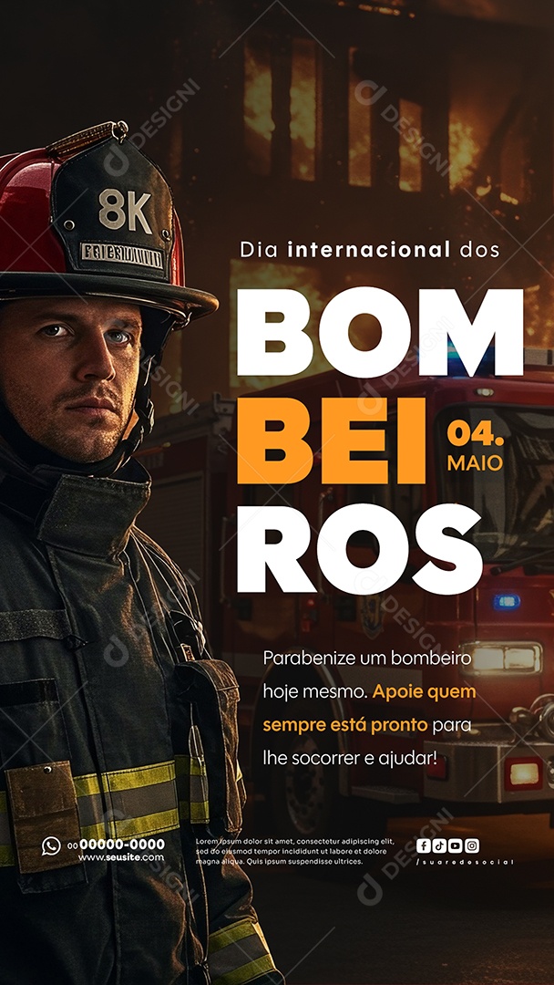 Story Dia Internacional do Bombeiro 04 de Maio Social Media PSD Editável