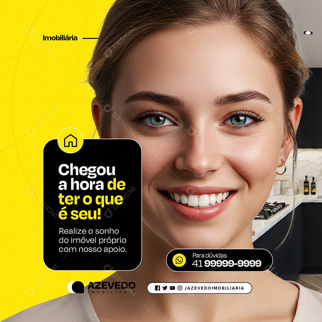Imobiliária Chegou a Hora de Ter o Que é Seu Social Media PSD Editável