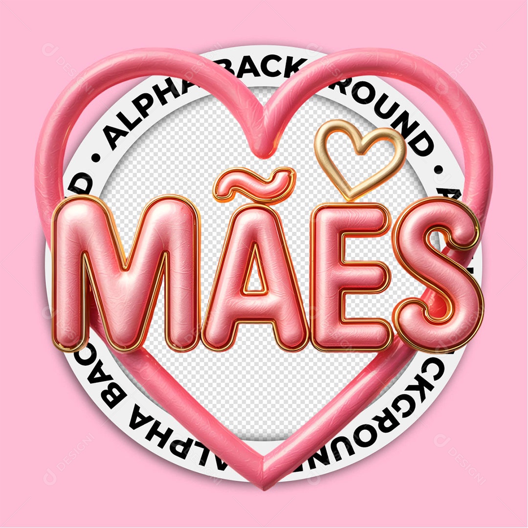 Selo 3D Coração de Mães Para Composição PSD