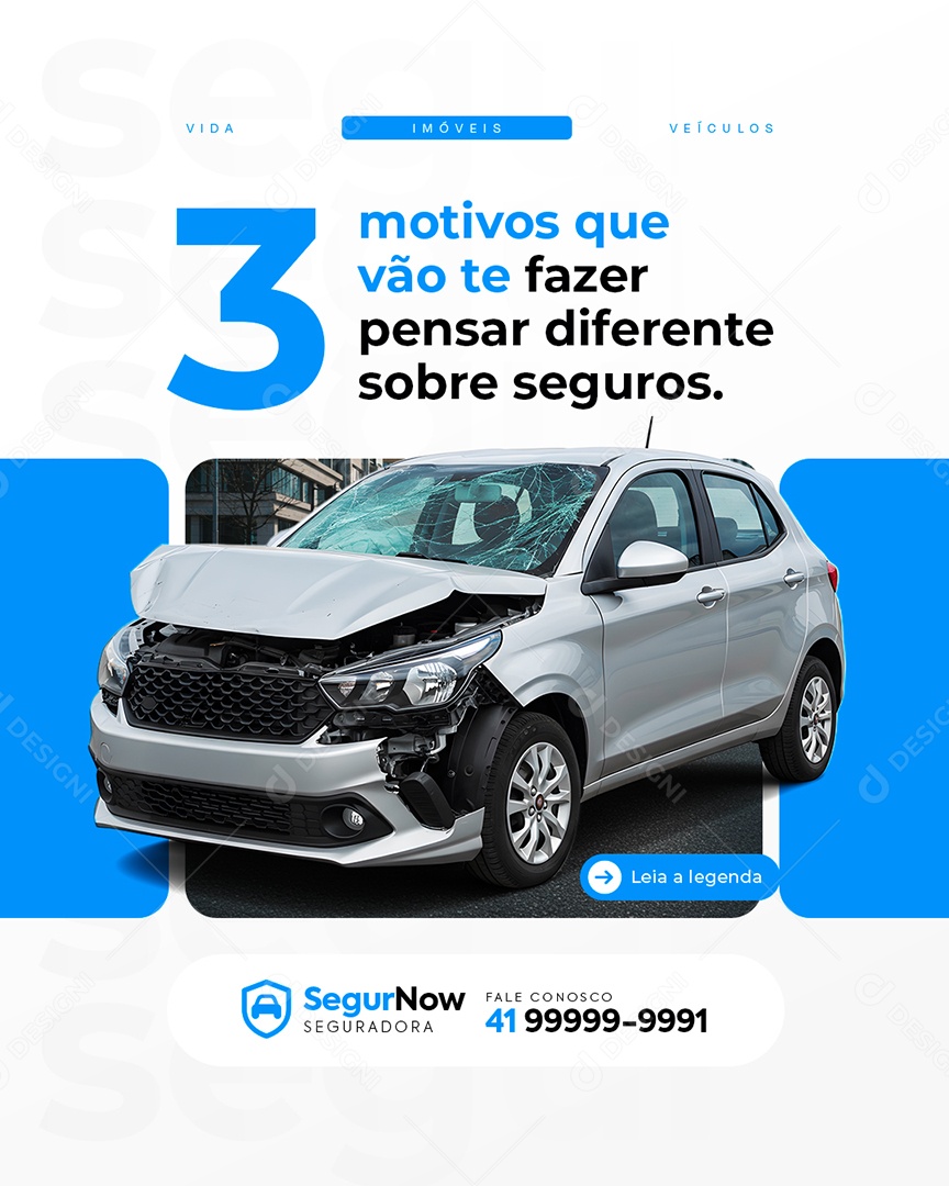 Seguradora Três Motivos Que Vão Te Fazer Pensar Diferente Sobre Seguros Social Media PSD Editável