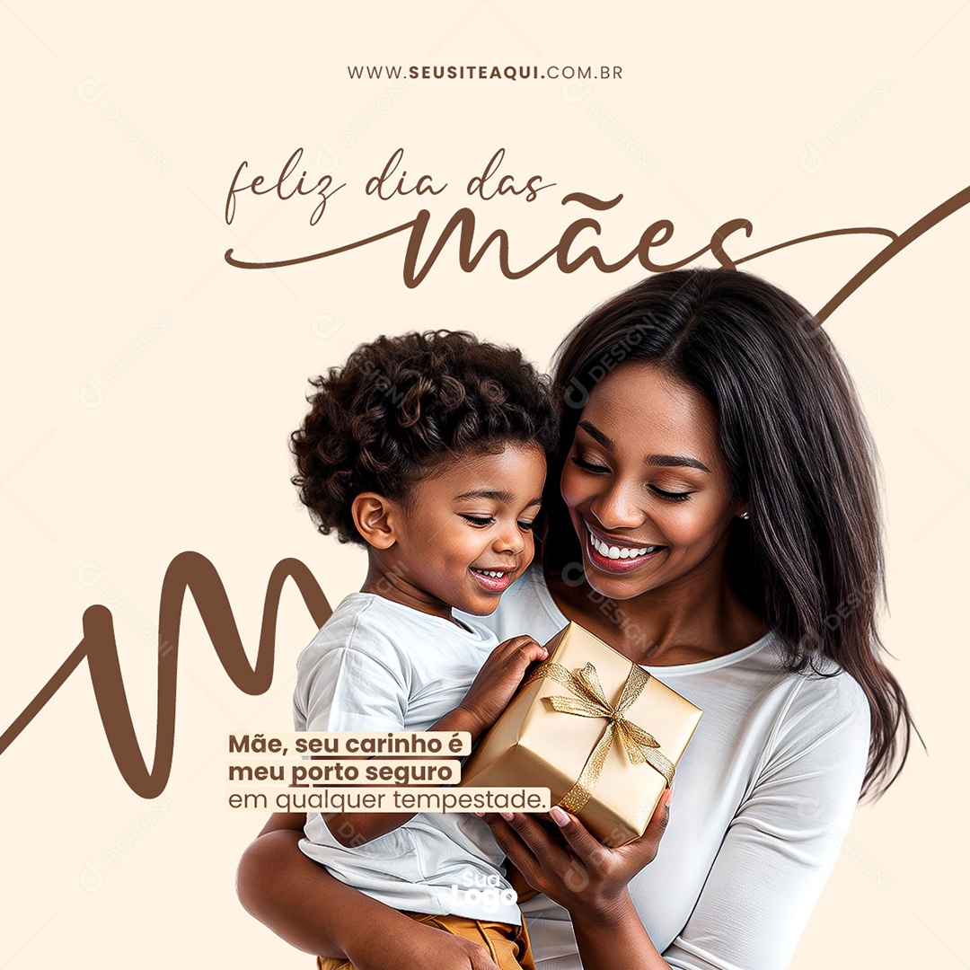 Feliz Dia das Mães seu Carinho meu Porto Seguro Social Media PSD Editável