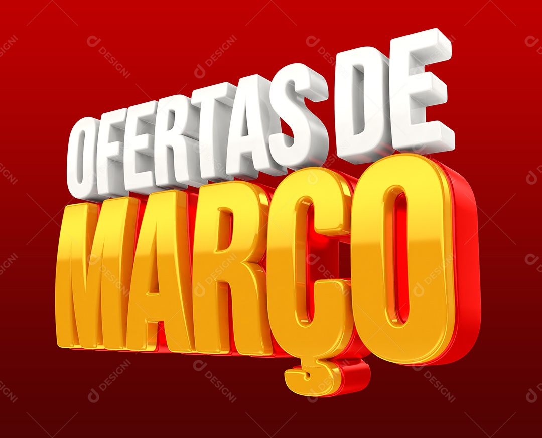 Ofertas de Março Texto 3D Para Composição PSD