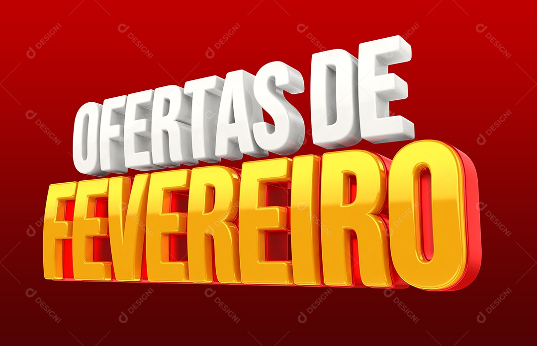 Ofertas de Fevereiro Texto 3D Para Composição PSD