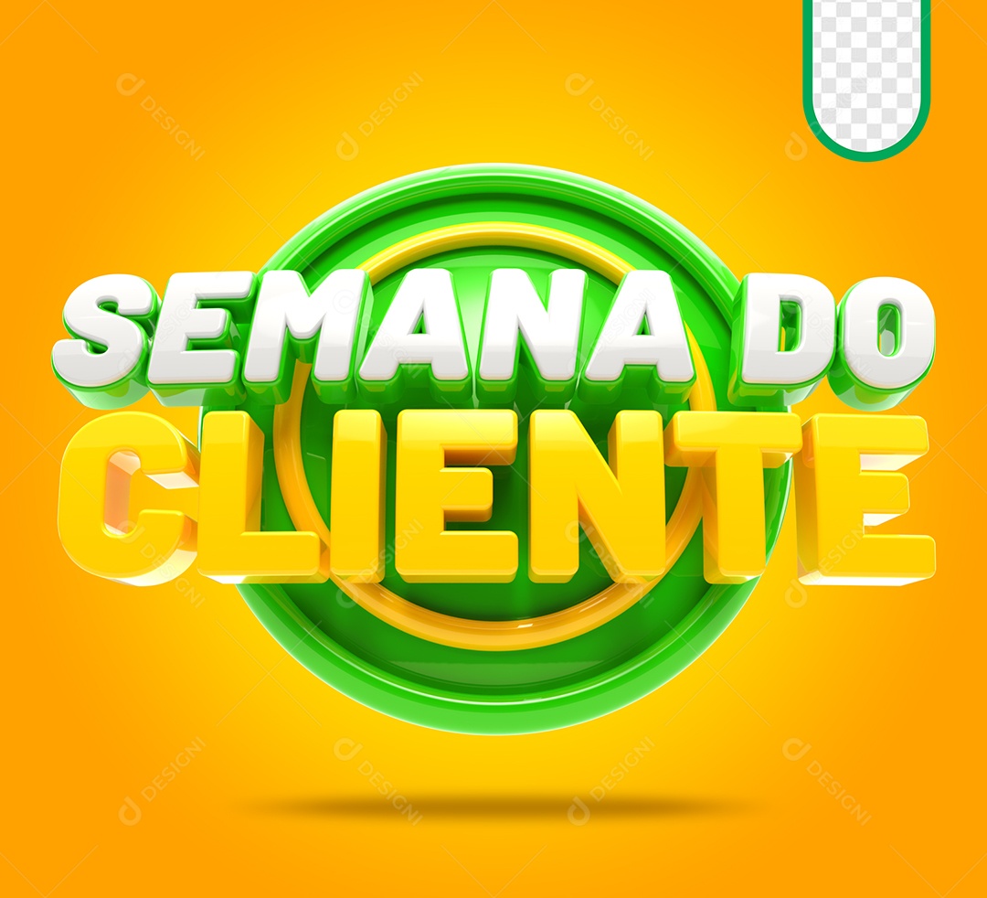 Selo 3D Semana Do Cliente Para Composição PSD