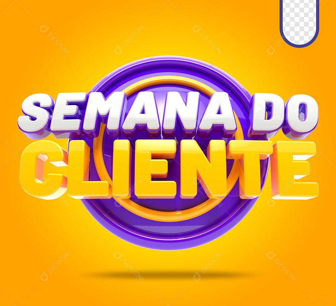 Selo 3D Semana Do Cliente Para Composição PSD