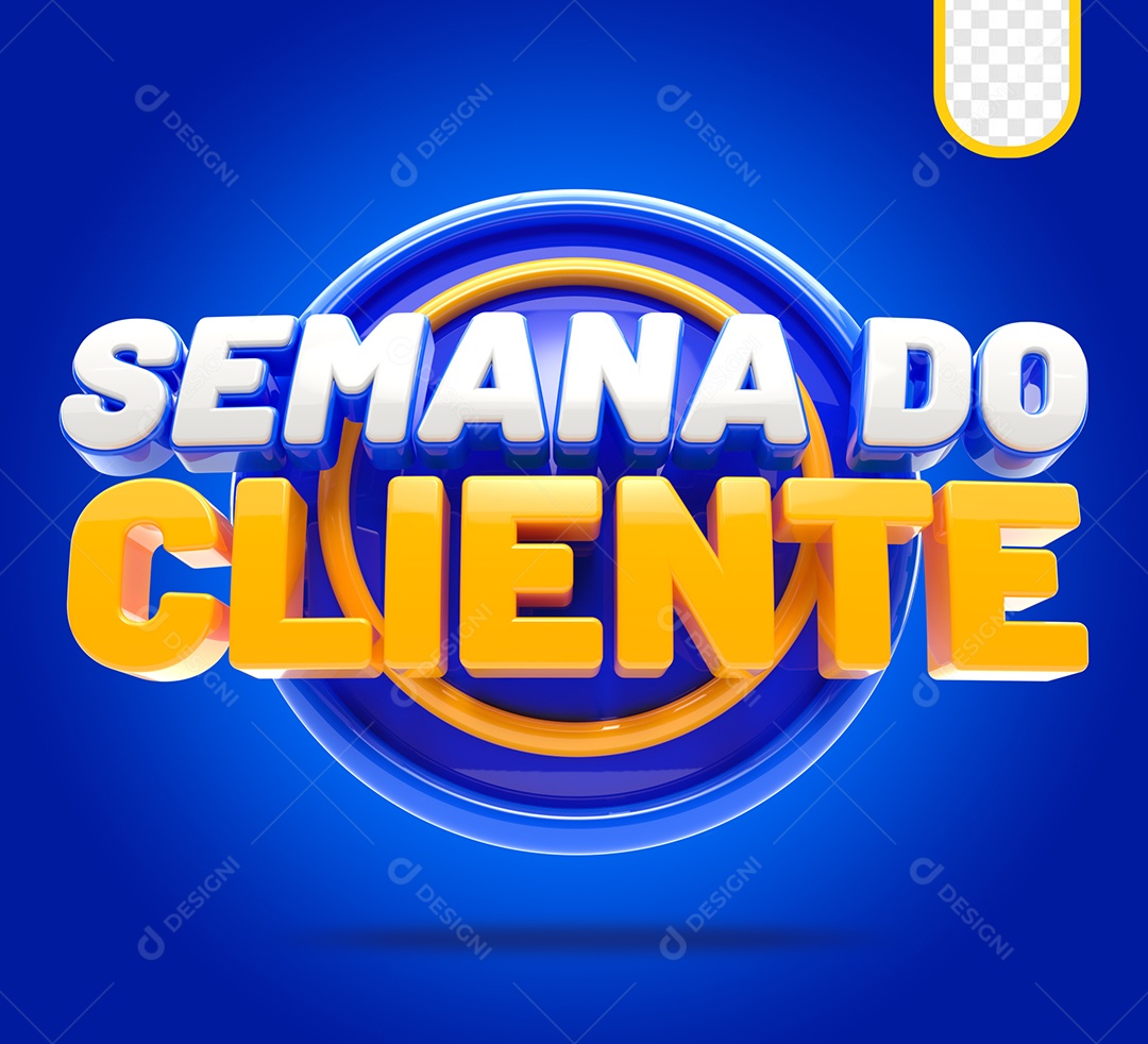 Selo 3D Semana Do Cliente Para Composição PSD