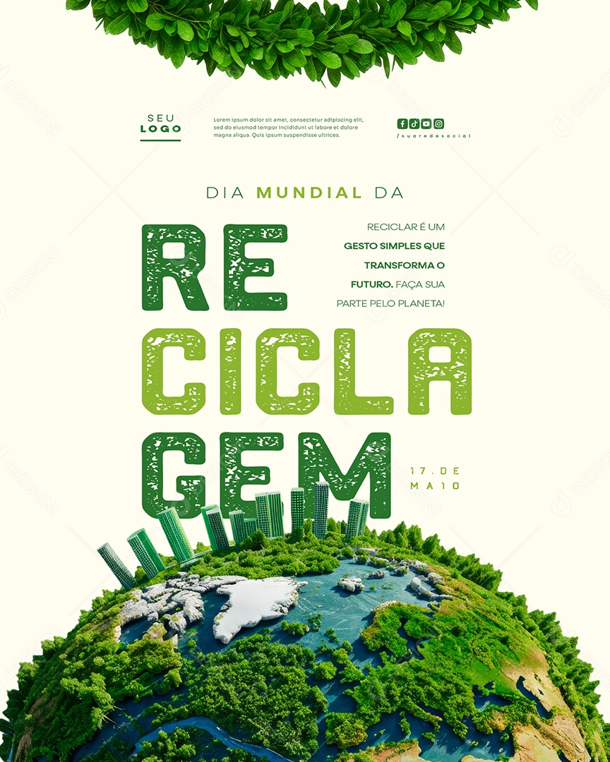 Feed Dia Mundial da Reciclagem 17 de Maio Social Media PSD Editável