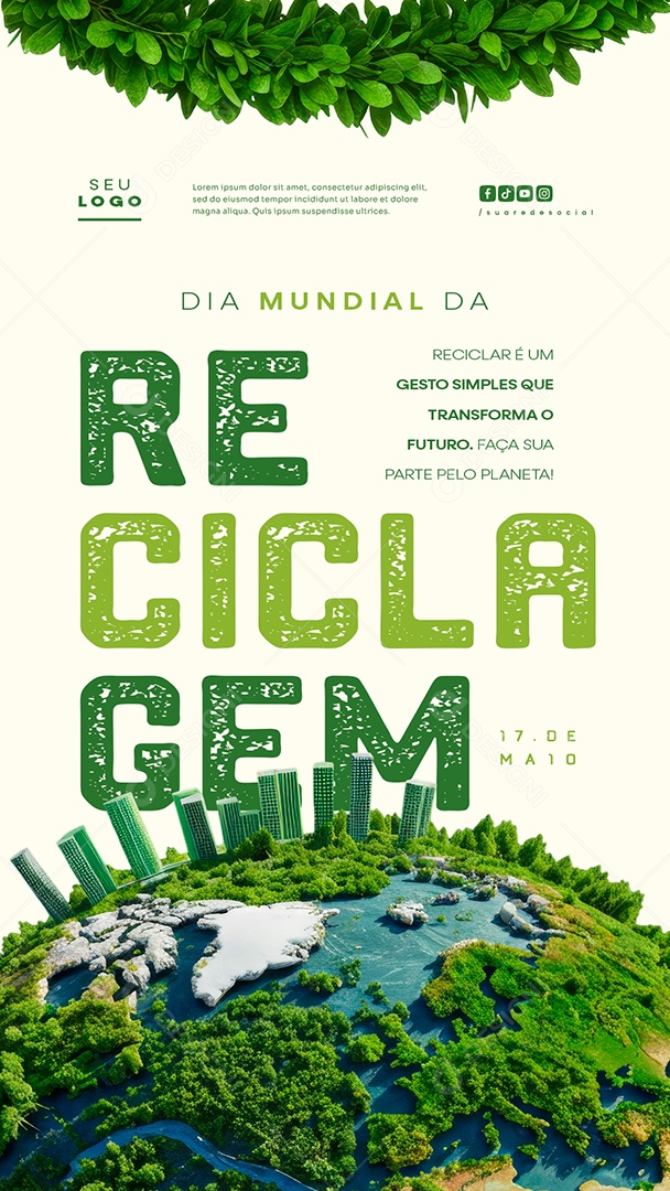 Story Dia Mundial da Reciclagem 17 de Maio Social Media PSD Editável