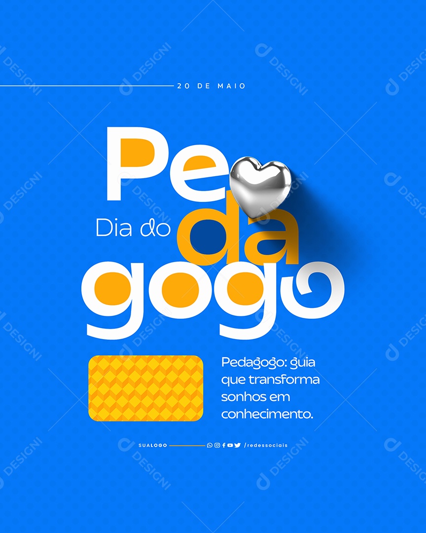Dia do Pedagogo 20 de Maio Social Media PSD Editável