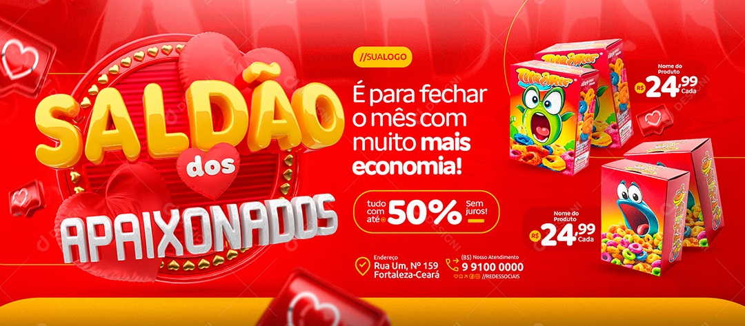 Banner Saldão dos Apaixonado Supermercado Cereal Social Media PSD Editável