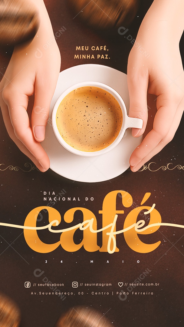 Story Dia Nacional do Café 24 de Maio Social Media PSD Editável