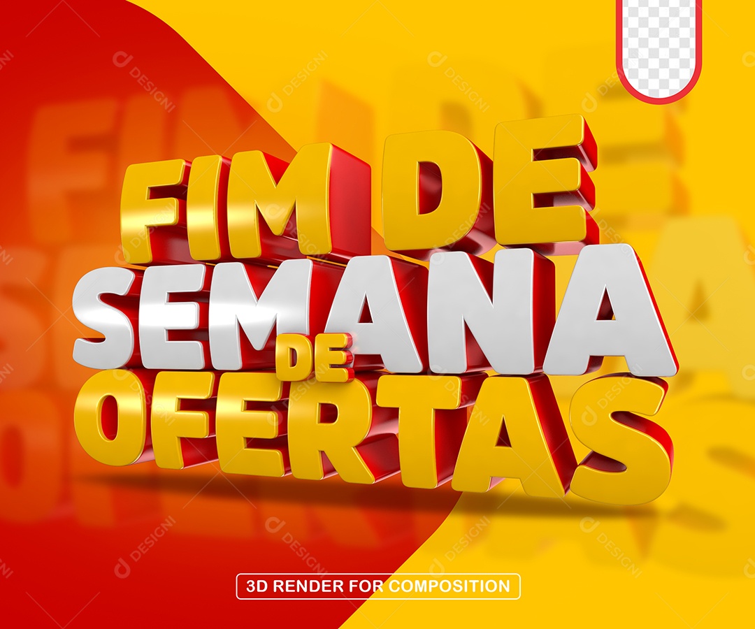 Fim de Semana de Ofertas Selo 3D Para Composição PSD