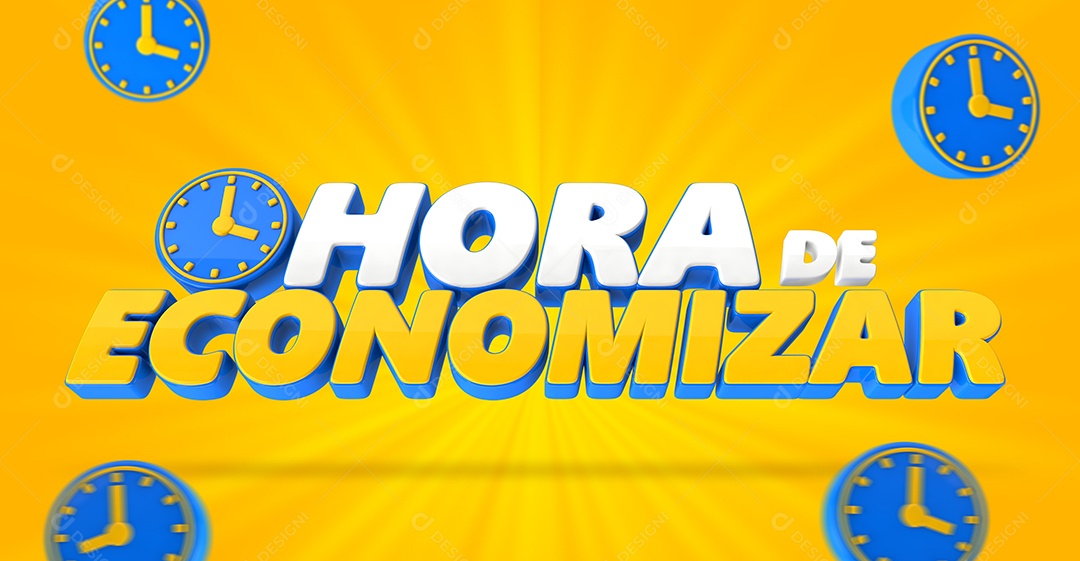 Hora de Economizar Selo 3D Para Composição PSD