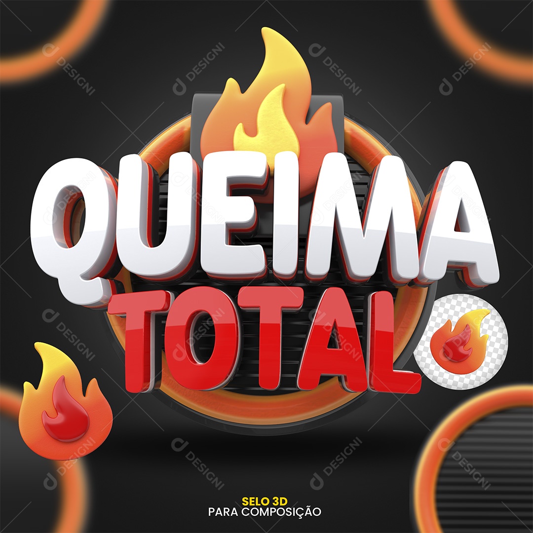 Queima Total Selo 3D para Composição PSD