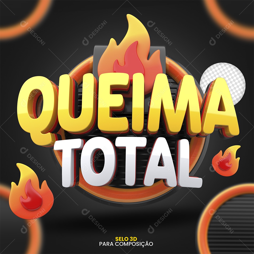 Queima Total Selo 3D para Composição PSD