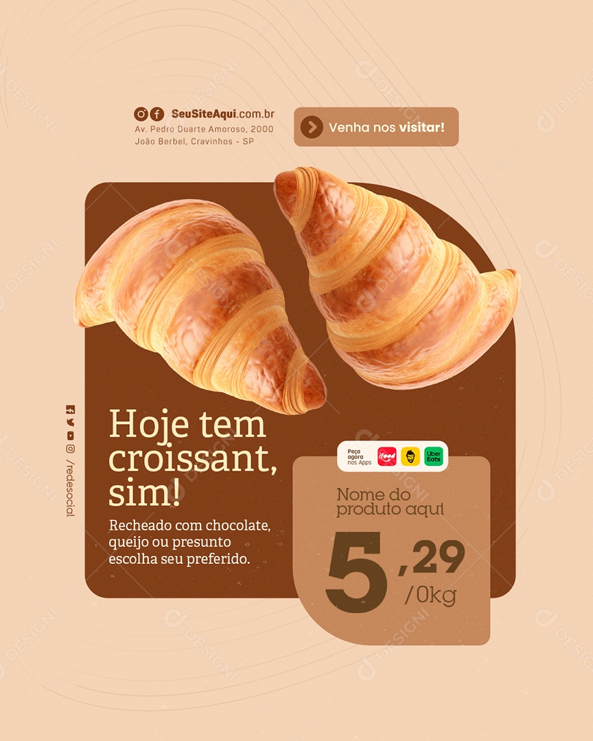 Padaria Hoje Tem Croissant Sim Social Media PSD Editável