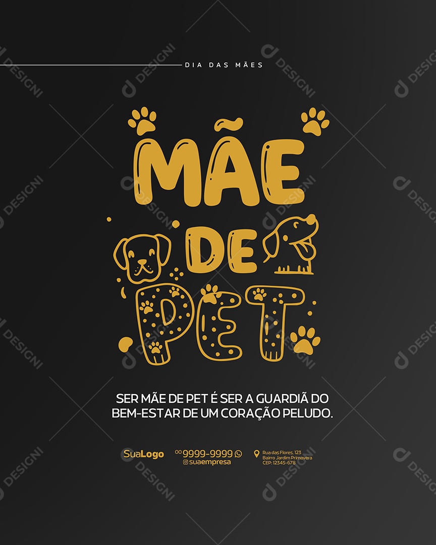 Mãe de Pet também e Mãe feliz dia das Mães Social Media PSD Editável