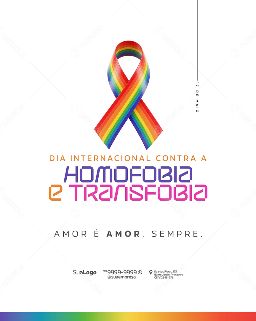 Dia Internacional Contra a Homofobia e Transfobia 17 de Maio Social Media PSD Editável