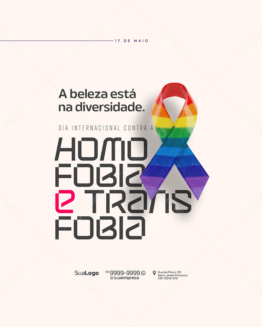 Dia Internacional Contra a Homofobia e Transfobia 17 de Maio Social Media PSD Editável