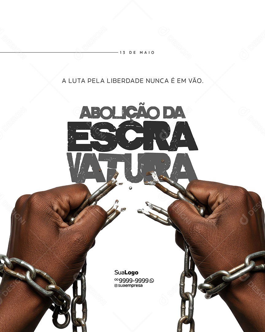 Dia da Abolição da Escravatura 13 de Maio Social Media PSD Editável