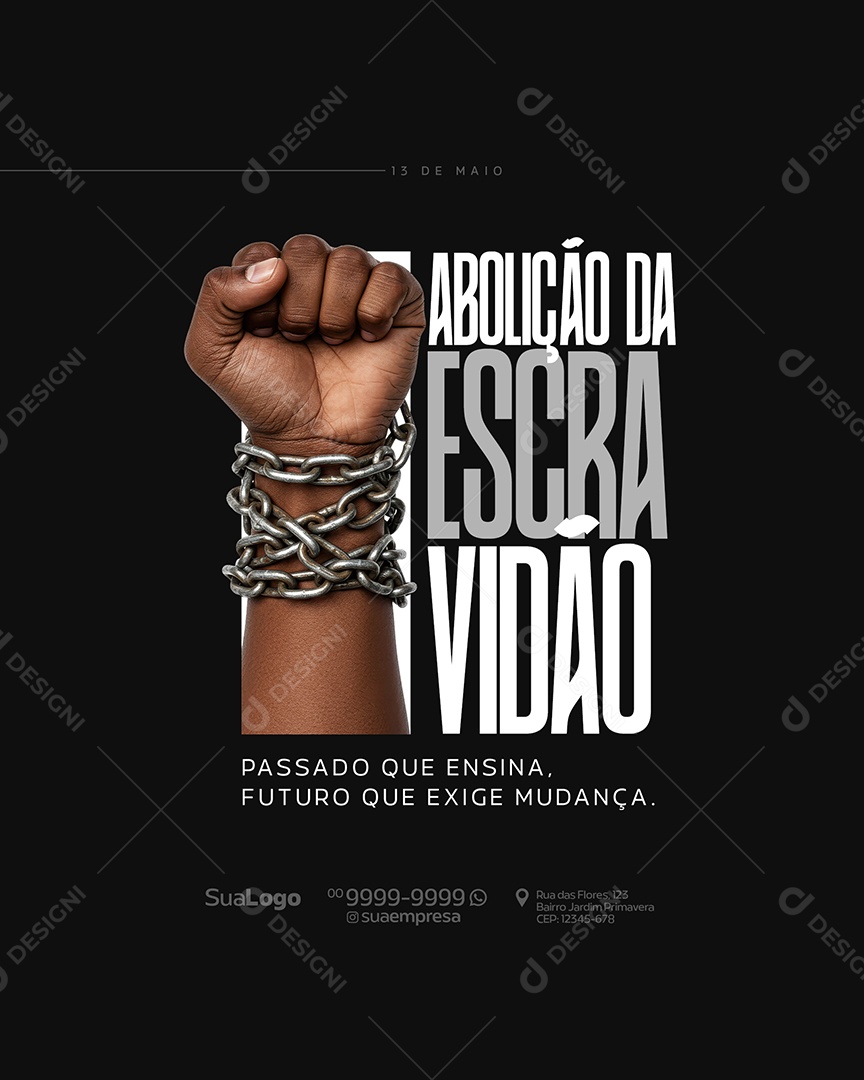 Dia da Abolição da Escravatura 13 de Maio Social Media PSD Editável
