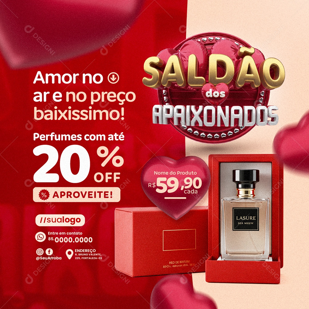 Saldão dos Apaixonados Perfumes com Até 20% Off Social Media PSD Editável