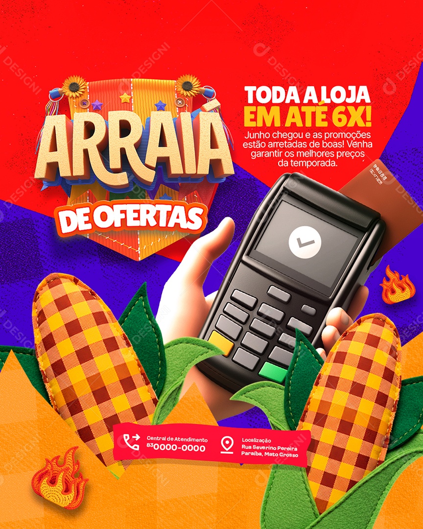 Arraiá de Ofertas Supermercado Toda a Loja em Até 6x Social Media PSD Editável