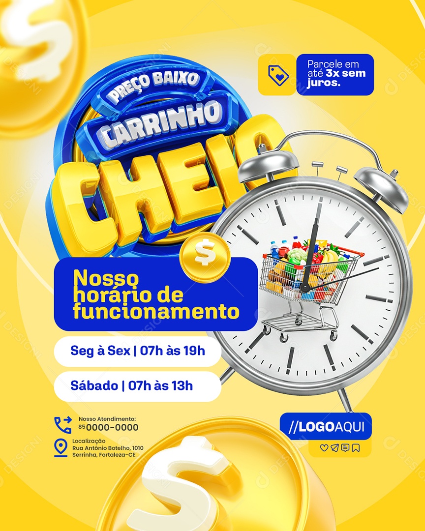 Preço Baixo Carrinho Cheio Supermercado Nosso Horário de Funcionamento Social Media PSD Editável
