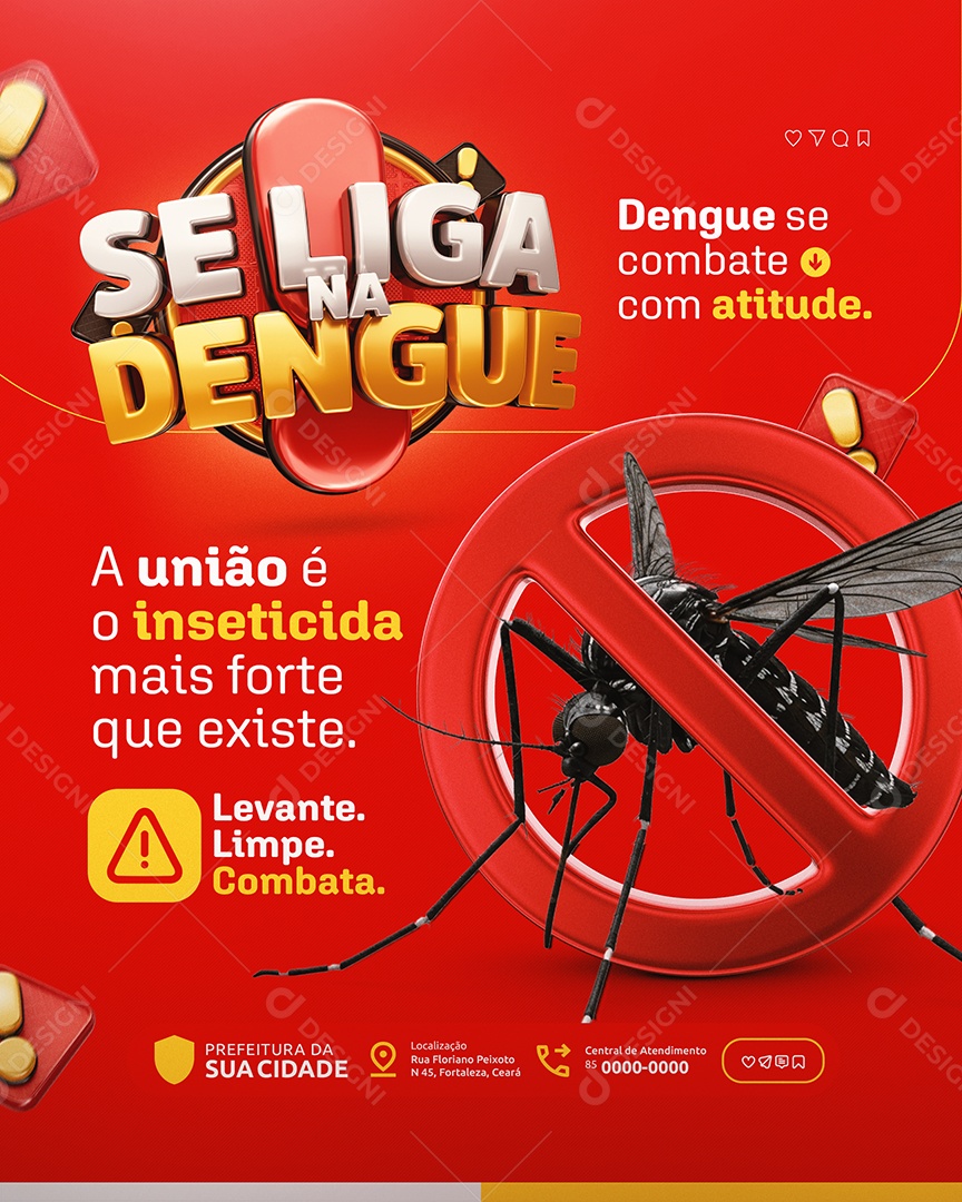 Se Liga Na Dengue A União é o Inseticida Social Media PSD Editável