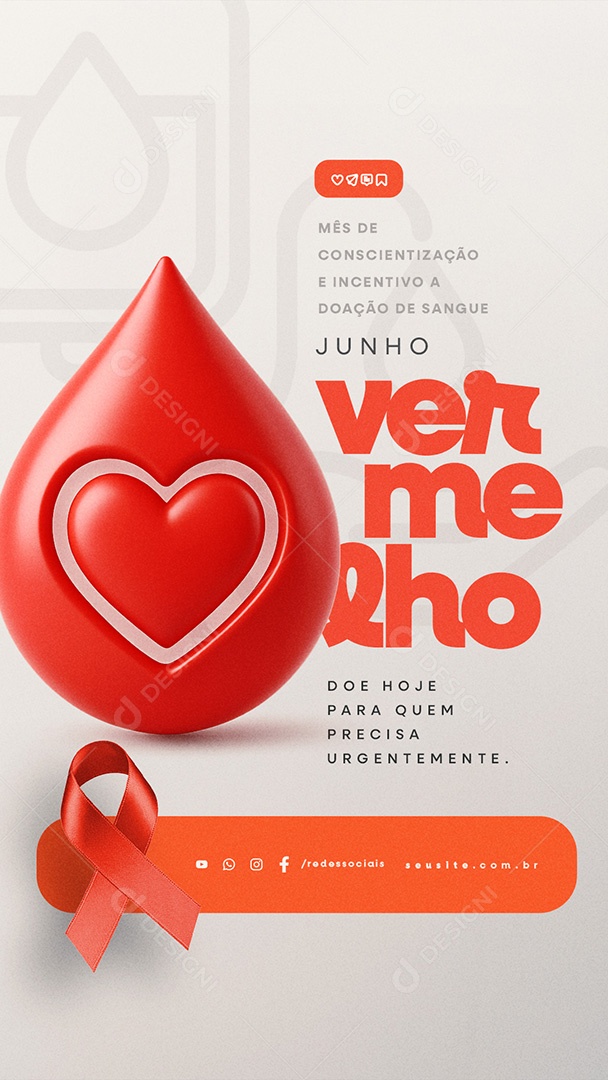 Story Junho Vermelho Mês de Conscientização e Incetivo a Doação de Sangue Social Media PSD Editável