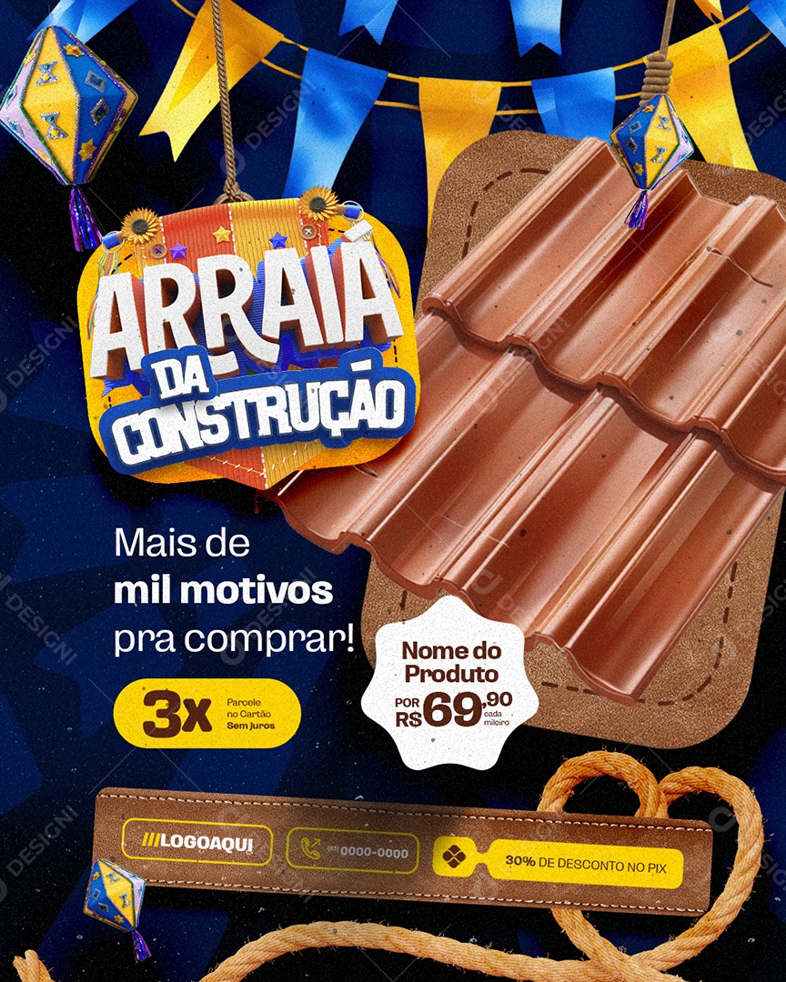 Material Arraia da Construção Telhas Mais de Mil Moticos pra Comprar Social Media PSD Editável