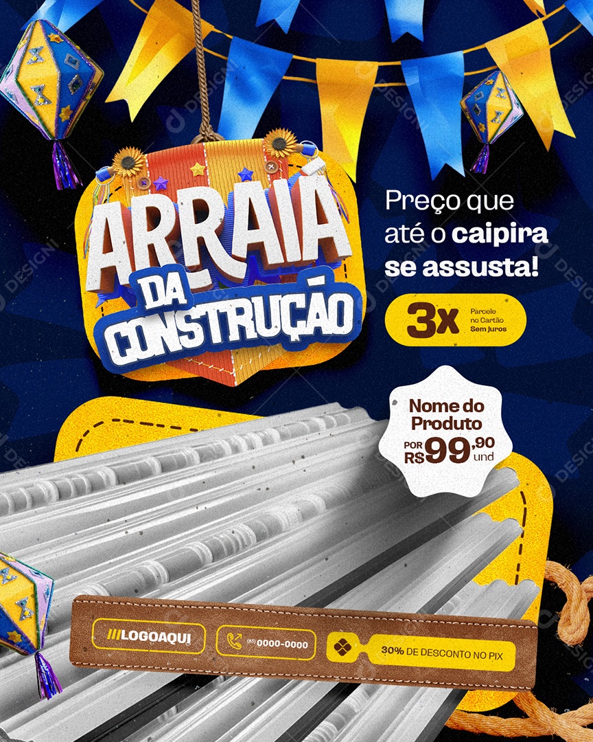 Material Arraia da Construção Preço Que Até o Caipira Se Assusta Social Media PSD Editável