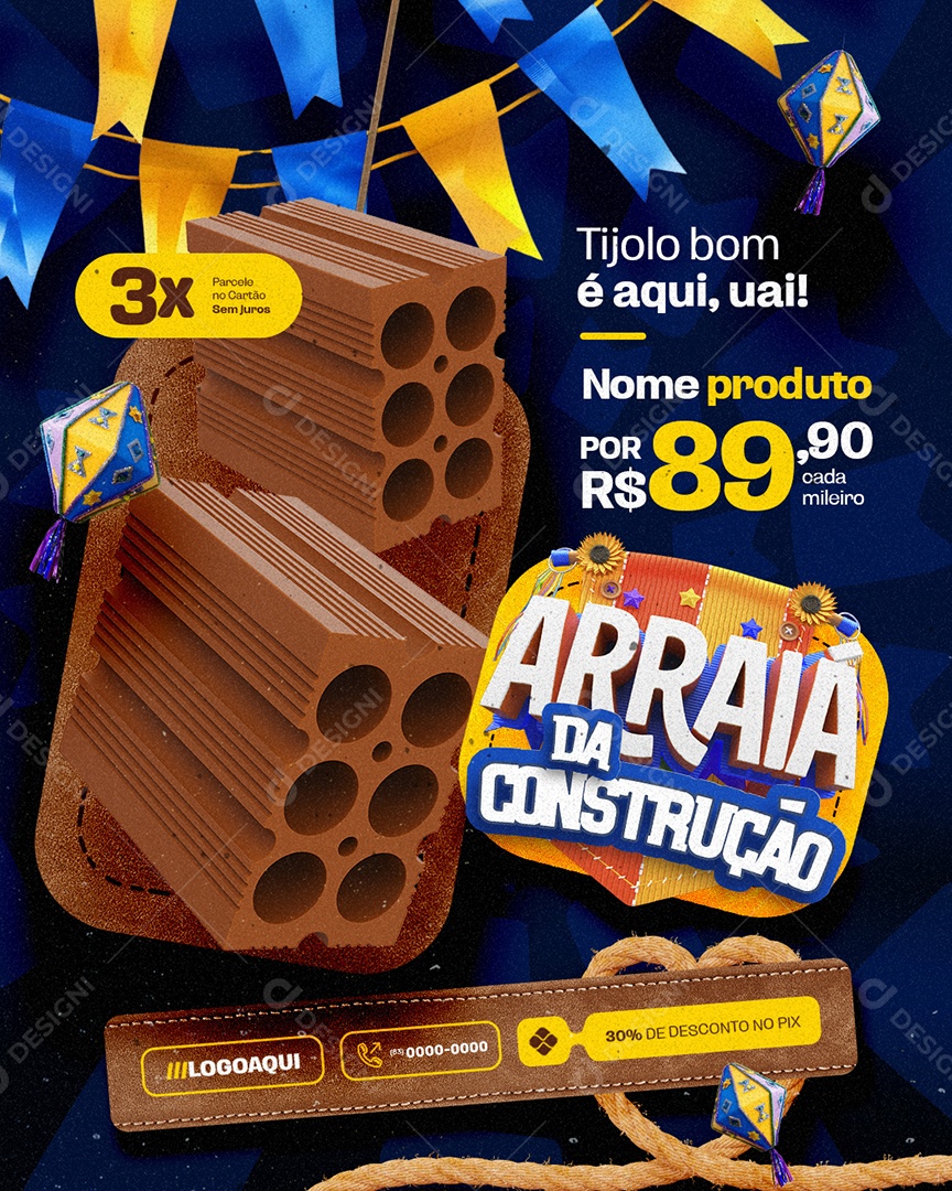 Material Arraia da Construção Tijolo Bom é Aqui Social Media PSD Editável