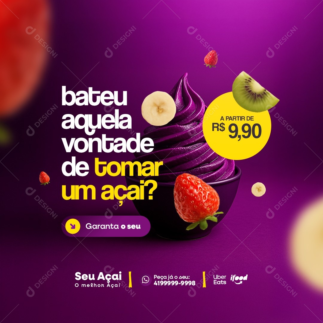 Açaiteria Bateu Aquela Vontade de Tomar Um Açaí Social Media PSD Editável