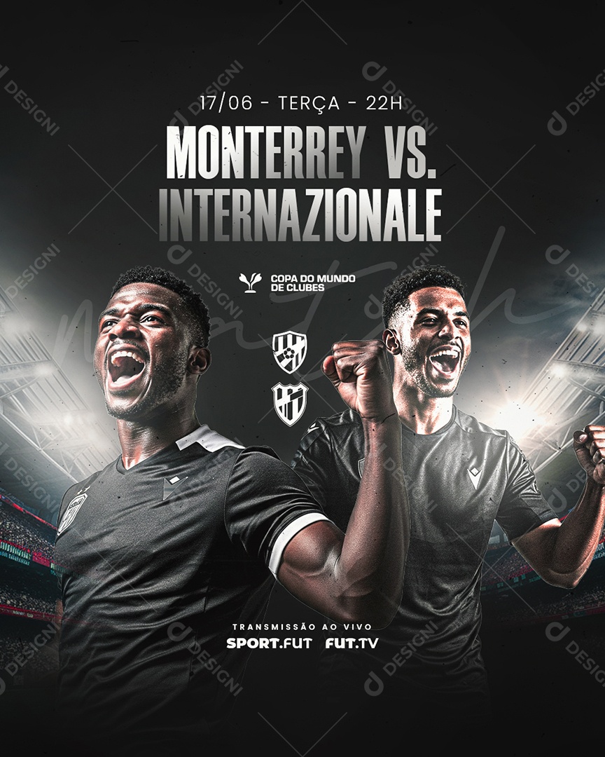 Copa do Mundo de Clubes Monterrey VS Internazionale Social Media PSD Editável