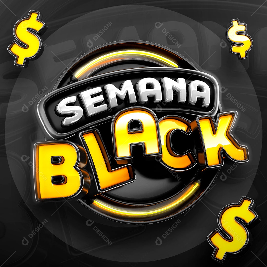 Semana Black Selo 3D para Composição PSD